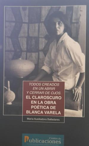 El claroscuro en la obra poética de Blanca Varela